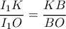 \dfrac{I_{1}K}{I_{1}O}=\dfrac{KB}{BO} \dfrac{I_{1}K}{I_{1}O}=\dfrac{KB}{BO}