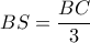 BS=\dfrac{BC}{3}