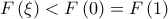 F\left( \xi  \right) < F\left( 0 \right) = F\left( 1 \right)