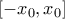 \displaystyle{[-x_{0},x_{0}]}