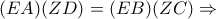 (EA)(ZD) = (EB)(ZC)\Rightarrow