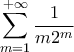 \displaystyle{\sum_{m=1}^{+\infty}\frac{1}{m2^m}}