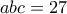 abc=27