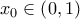 x_{0}\in \left ( 0,1 \right )