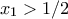 x_1 > 1/2