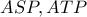 ASP, ATP