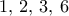 1,\,2,\,3,\,6