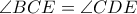 \angle BCE=\angle CDE