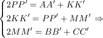 \displaystyle \left\{ \begin{gathered} 
  2PP' = AA' + KK' \hfill \\ 
  2KK' = PP' + MM' \hfill \\ 
  2MM' = BB' + CC' \hfill \\  
\end{gathered}  \right. \Rightarrow 