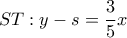 ST:y-s=\dfrac{3}{5}x