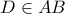 D  \in AB