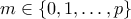 m \in \{0,1,\ldots,p\}