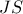 JS