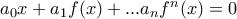 a_0x+a_1f(x)+...a_nf^n(x)=0