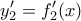 \displaystyle{y_2'=f_2'(x)}