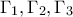 \Gamma_1,\Gamma_2,\Gamma_3