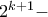 2^{k+1}-