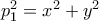 p_{1}^{2}=x^{2}+y^{2}