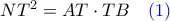 NT^2 = AT \cdot TB\quad \color{blue} (1)