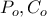 \displaystyle{P_o, C_o}