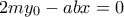 2my_{0}-abx=0