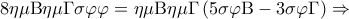 8\eta \mu {\rm B}\eta \mu \Gamma \sigma \varphi \varphi  = \eta \mu {\rm B}\eta \mu \Gamma \left( {5\sigma \varphi {\rm B} - 3\sigma \varphi \Gamma } \right) \Rightarrow