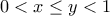 0<x\leq{y}<1