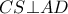 \displaystyle{CS \bot AD}