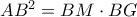 AB^2=BM \cdot BG