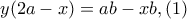 y(2a-x)=ab-xb,(1)