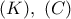 (K),\ (C)