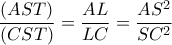 \dfrac{\left ( AST \right )}{\left ( CST \right )}=\dfrac{AL}{LC}=\dfrac{AS^2}{SC^2}