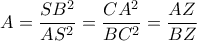 \displaystyle A=\frac{SB^{2}}{AS^{2}}=\frac{CA^{2}}{BC^{2}}=\frac{AZ}{BZ}
