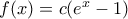 f(x)=c(e^x-1)