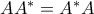 AA^{\ast}=A^{\ast}A