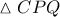 \vartriangle CPQ