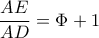 \dfrac{AE}{AD}=\Phi+1