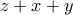 z+x+y