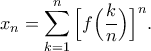 \displaystyle{ x_{n} = \sum\limits_{k=1}^{n} \Big[ f \Big( \frac{k}{n} \Big) \Big]^{n}. }