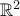 \mathbb{ R}^2