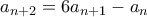 a_{n+2} = 6a_{n+1} - a_n