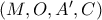 \left( {M,O,A',C} \right)