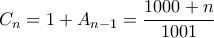 C_{n}=1+A_{n-1}=\dfrac{1000+n}{1001}