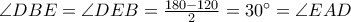 \angle DBE=\angle DEB=\frac{180-120}{2}=30^{\circ}=\angle EAD