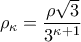 \displaystyle{ \rho_{\kappa}=\frac{\rho\sqrt3}{3^{\kappa +1}}}