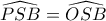 \widehat{PSB}=\widehat{OSB}