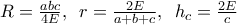 R=\frac{abc}{4E},\,\,\, r=\frac{2E}{a+b+c},\,\,\, h_{c}=\frac{2E}{c}