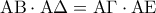 \displaystyle{{\rm A}{\rm B} \cdot {\rm A}\Delta  = {\rm A}\Gamma  \cdot {\rm A}{\rm E}}