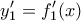 \displaystyle{ y_1'=f_1'(x) }