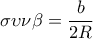 \sigma \upsilon \nu \beta =\dfrac{b}{2R}